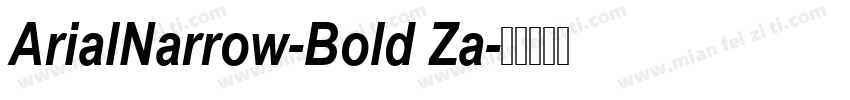 ArialNarrow-Bold Za字体转换